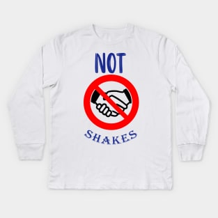 not shakes Kids Long Sleeve T-Shirt